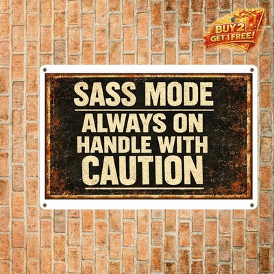 Handle Me Instructions Funny Sarcastic Metal Sign Vintage Wall Art