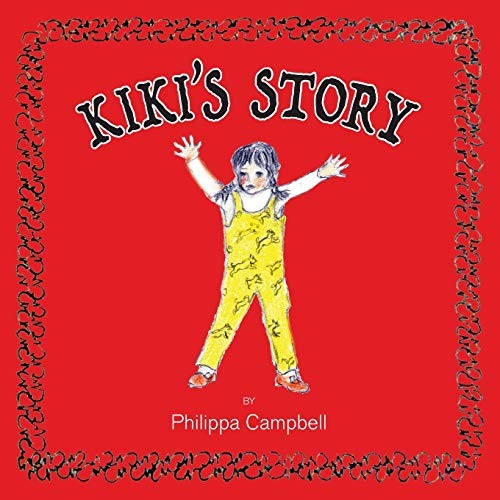 Kiki's Story by Campbell, Philippa  New 9780993349348 Fast Free Shipping<-