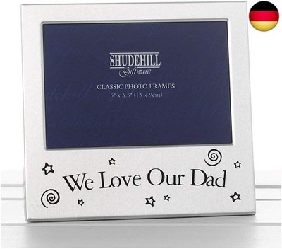 sent 4 u ltd 12,7 x 7,6 cm großer Fotorahmen  We Love Our Dad  73505