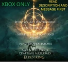 New ListingXbox Elden Ring + SOTE Runes, Weapons, Armors, Talismans, and Crafting Materials