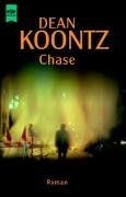 Chase. von Koontz, Dean R. | Buch | Zustand sehr gut