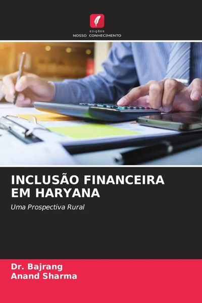 Bajrang (U. A.) | InclusÃO Financeira EM Haryana | Taschenbuch | Portugiesisch-image