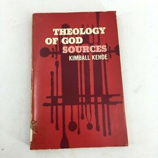 Theology of God Sources by Kimball Kehoe Paperback 1971 Religion Theory H4117