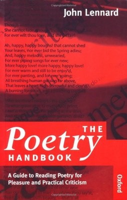 The Poetry Handbook : A Guide to Reading Poetry for Pleasure and