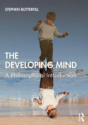 Stephen Butterfill | The Developing Mind | Taschenbuch | Englisch (2020)