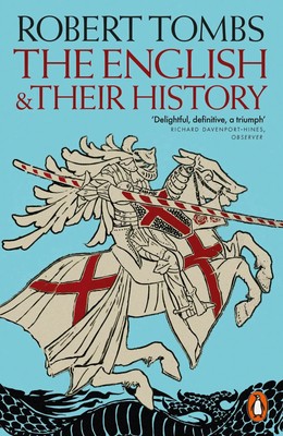 The English and their History | Updated with two new chapters | Robert Tombs