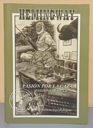 Hemingway passion for hunting Hemingway pasión por la caza - 第 1/9 張圖片