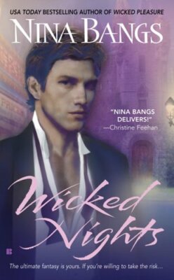 Wicked Nights (The Castle of Dark Dreams Trilogy) (Berkley Sensa