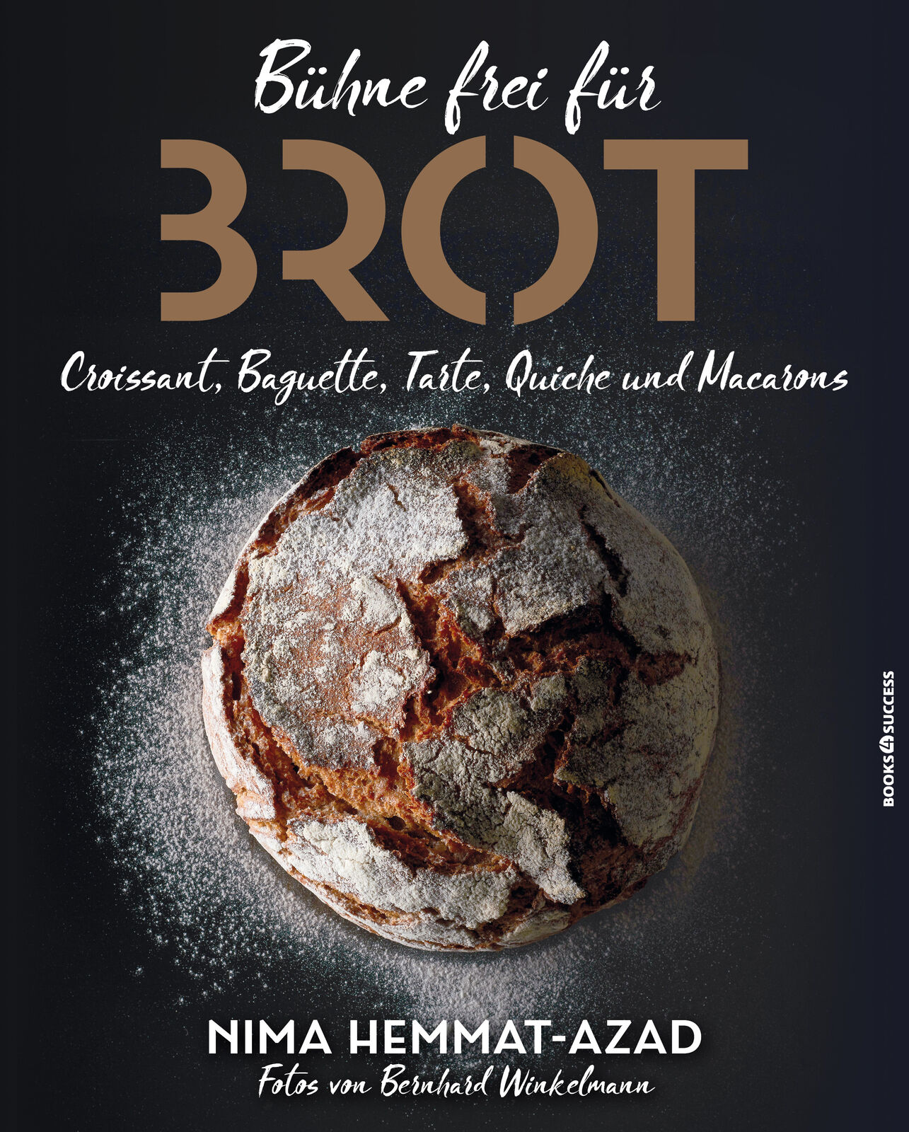 Thumbnail - Nima Hemmat-azad / Bühne Frei Für Brot, Croissant, Baguette, Tarte,