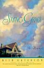 Saying Grace by Beth Gutcheon (Paperback / softback, 2005)