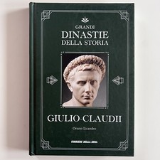 GRANDI DINASTIE DELLA STORIA 30 GIULIO CLAUDII CORRIERE GAZZETTA RCS 2022