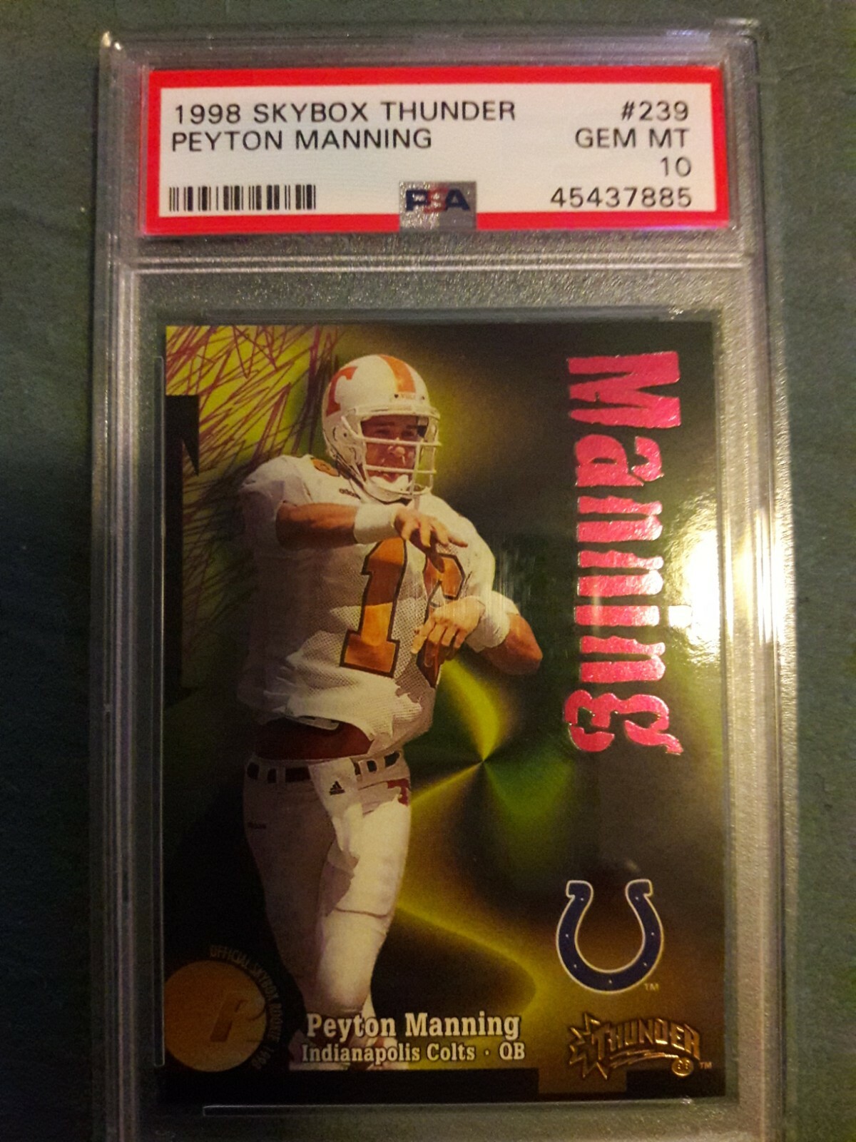 1998 Skybox Thunder Peyton Manning #239 PSA 10 GEM MINT