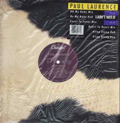 Paul Laurence I Aint Wit It STILL SEALED Vinyl Single 12inch NEW OVP
