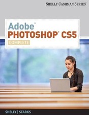 Adobe Photoshop CS5: Complete SAM 2010 Compatible Products - Paperback - GOOD