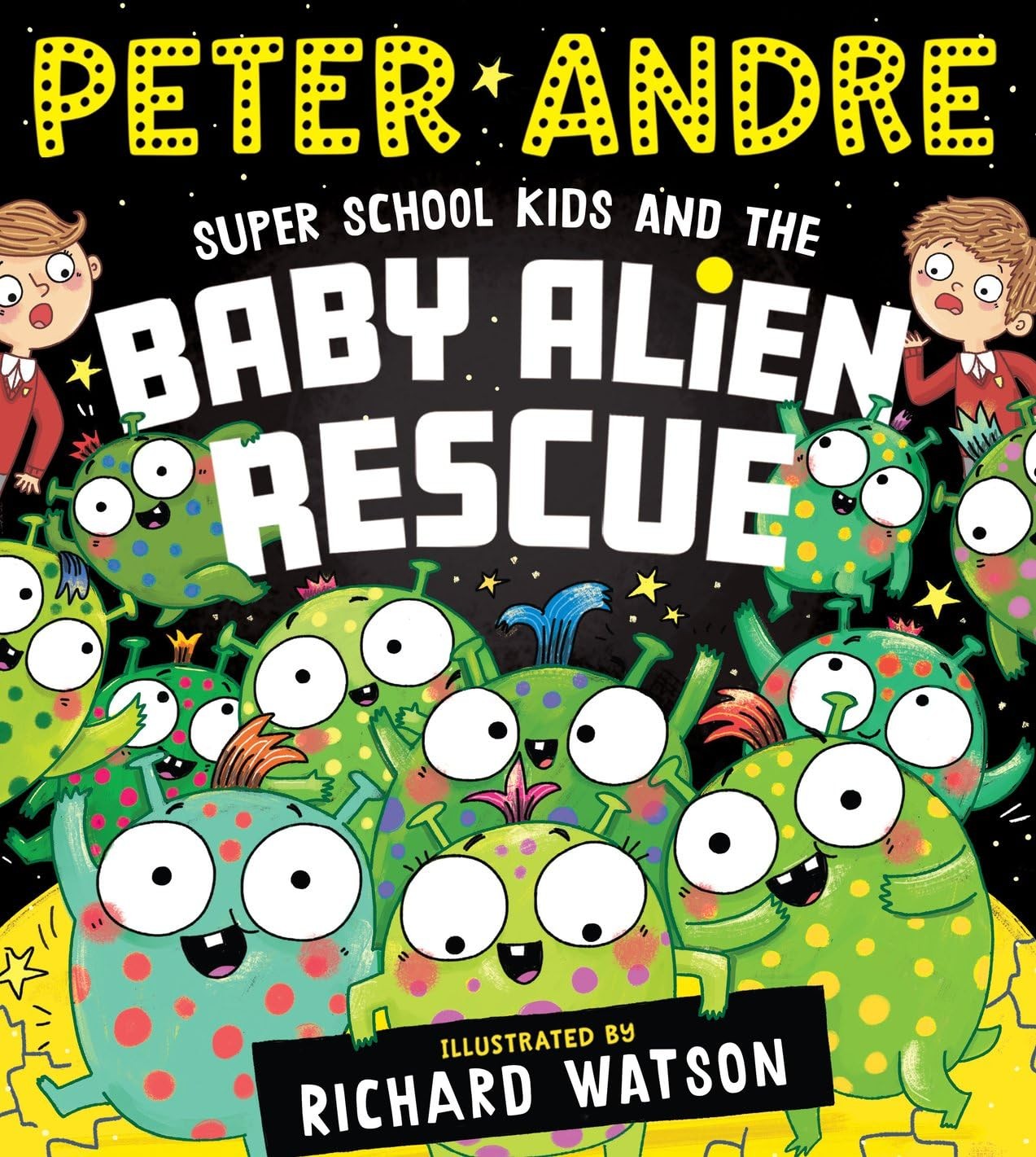 Super School Kids and the Baby Alien Rescue: the next by Peter Andre (PB 2024) - Image 5