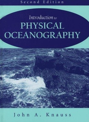 Introduction to Physical Oceanography - Knauss, John A.
