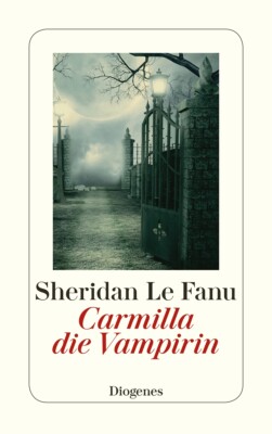 Sheridan Le Fanu; Helmut Degner / Carmilla, die Vampirin