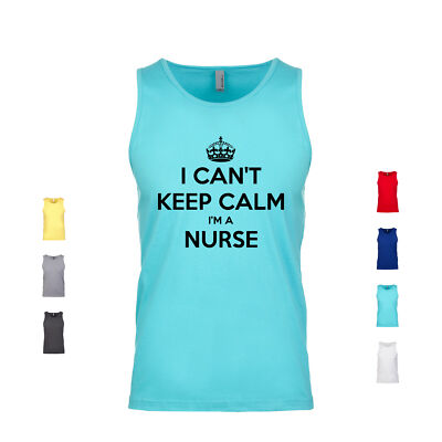 I Can't Keep Calm I'm A Nurse healthcare nursing student medical Men's Tank