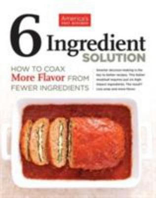 #ad #ad 6 Ingredient Solution: How to Coax More Flavor from Fewer 1936493446 paperback $4.19
