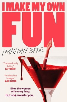 Hannah Beer I Make My Own Fun (Taschenbuch)