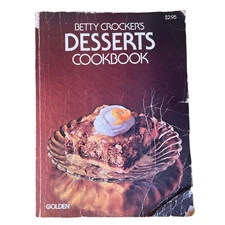 70’s Vintage Betty Crocker’s Desserts Cookbook Golden Press 2nd Printing©️1977