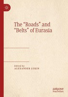 Alexander Lukin | The Roads And Belts Of Eurasia | Taschenbuch | Englisch (2021)