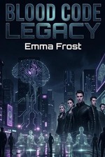 Blood Code Legacy: Eternal Bloodlines by Emma Frost Paperback Book