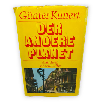 Der andere Planet Günter Kunert Ansichten von Amerika 1980 Aufbau Verlag Berlin