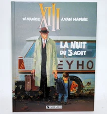 XIII (13) Vol. 7 LA NUIT DU 3 AOUT by W. Vance & J. Van Hamme 1998 HC French
