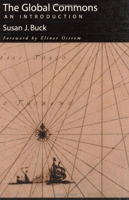 Susan J. Buck The Global Commons (Taschenbuch)