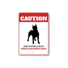 Patrolled By American Staffordshire Terrier Caution Metal Sign Kennel Breed K9