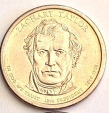US Currency - Zachary Taylor  Presidential Dollar