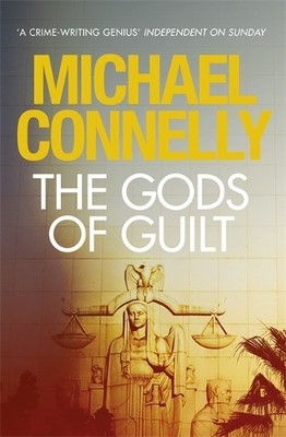 The Gods of Guilt (Mickey Haller Series) by Connelly, Michael Book The Fast Free
