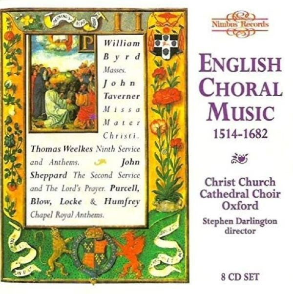 English Choral Music 1514-1682 Christ Church Cathedral Oxford Nimbus 8 CD Set