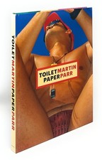 Product Image: Martin Parr, Maurizio Cattelan / ToiletMartin PaperParr SIGNED FIRST EDITION