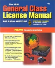 The Arrl General Class License Manual (Arrl General Class License Manual for th