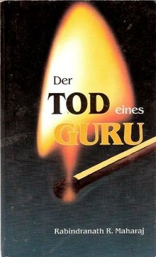 Der Tod eines Guru von Rabindranath R. Maharaj | Buch | Zustand sehr gut