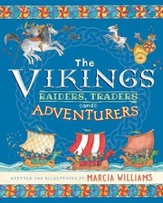 The Vikings: Raiders, Traders and Adventurers: Comic-strip Key Stage 2 history,