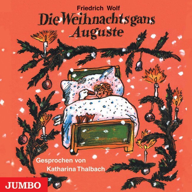 Thumbnail - Die Weihnachtsgans Auguste | Friedrich Wolf | 2010 | Deutsch
