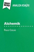 Alchemik Ksi¿¿Ka Paulo Coelho (Analiza Ksi¿¿Ki) NadèGe Nicolas Taschenbuch 2023