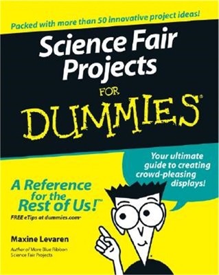 Science Fair Projects for Dummies (Paperback or Softback)