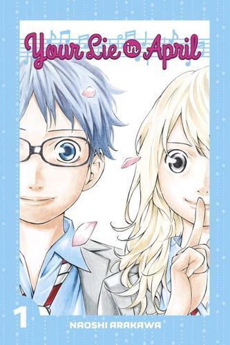 Your Lie in April 1 by Arakawa, Naoshi [Paperback] - Picture 1 of 1