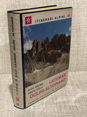 LATEMAR OCLINI ALTOPIANO Aldo Gross Dante Colli Alpenrouten 45