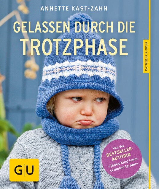 Thumbnail - Gelassen Durch Die Trotzphase Annette Kast-zahn