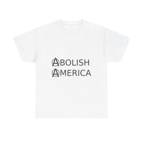 Camiseta Abolir América (Política) - Imagen 2 de 49