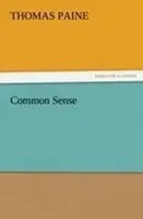 Thomas Paine | Common Sense | Taschenbuch | Englisch (2011) | 64 S.