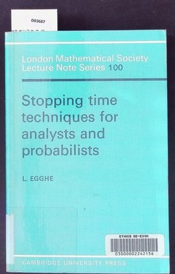 Stopping Time Techniques for Analysts and Probabilists. London Mathematical Soci