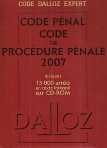 CODE DALLOZ EXPERT. CODES PENAL ET PROCEDURE PENALE 2007... | Buch | Zustand gut