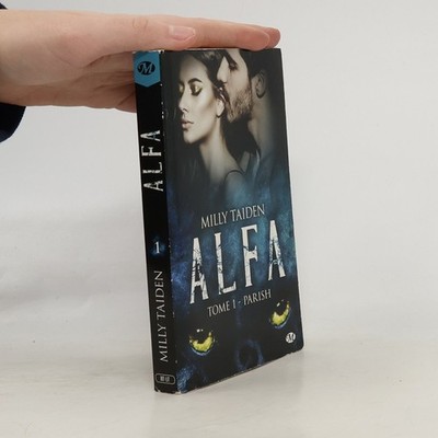 Alfa: Parish  |  Milly Taiden