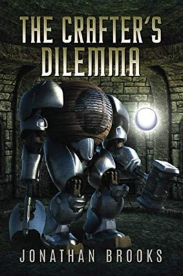 The Crafters Dilemma: A Dunge - VERY GOOD